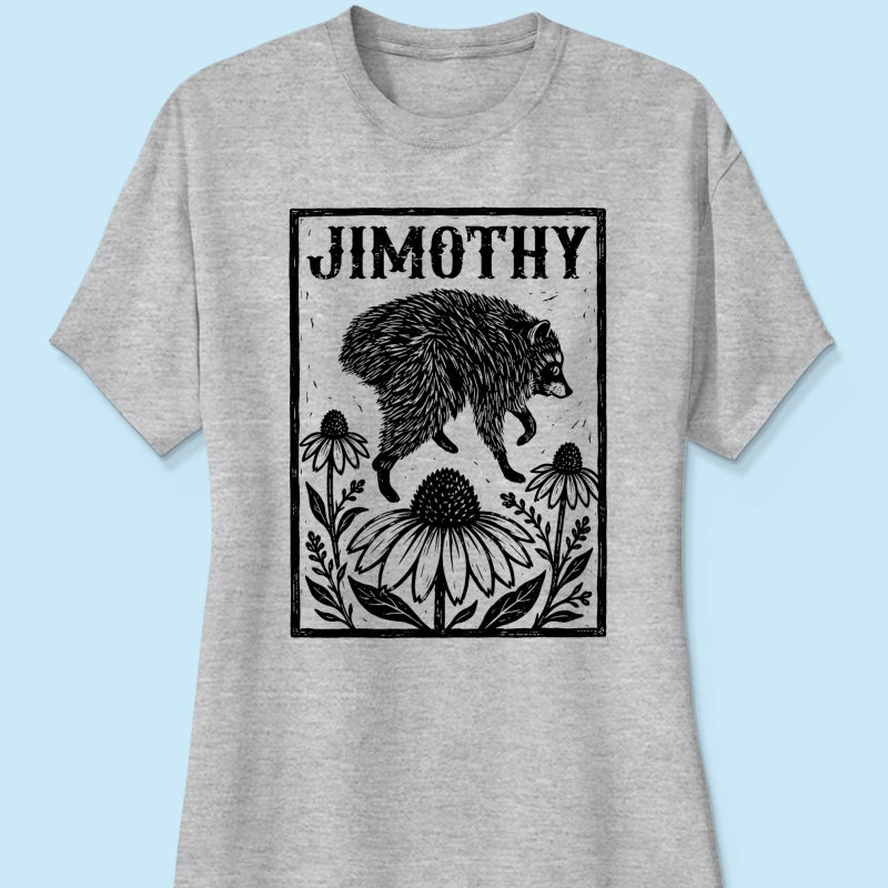 Trendy Jimothy Raccoon Meme Shirt - Trending Shirt - 2026 Keep Sake