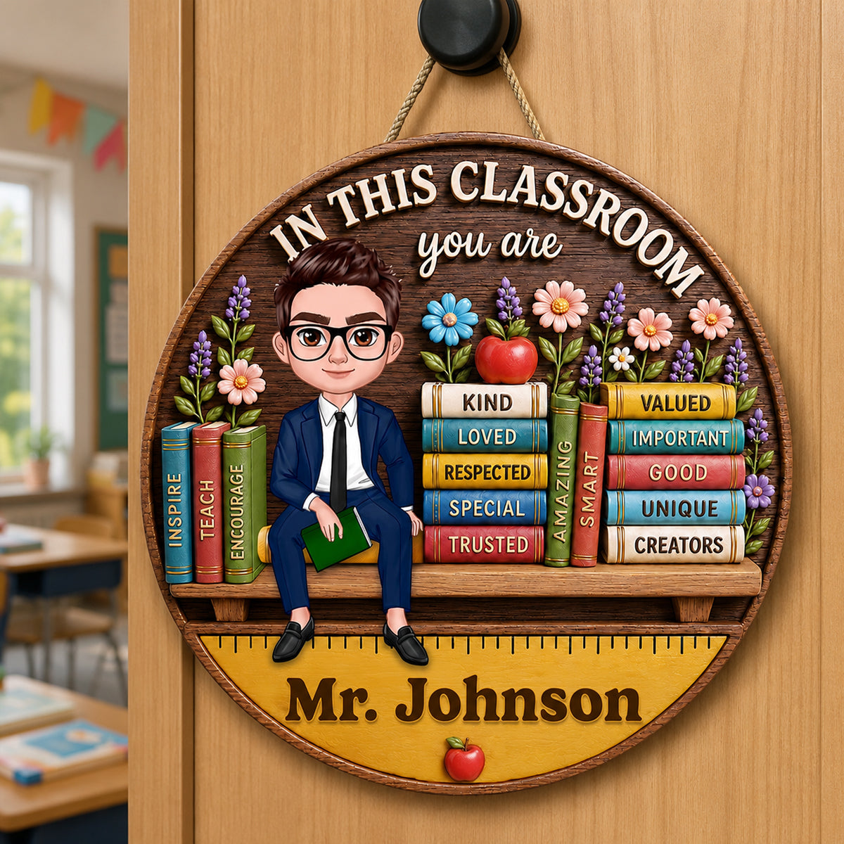 Custom Male Teacher in This Classroom - Personalized Wooden Door Sign - Teacher Wall Decor Sign, Back to School Gift for Teachers