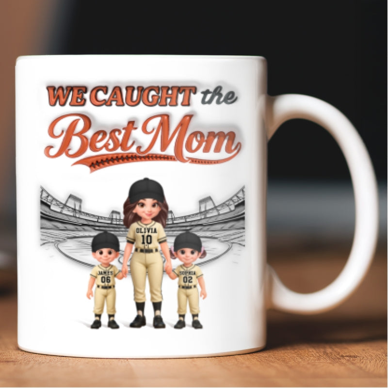We Caught The Best Mom Baseball 2D Flat - Personalized Mug - Mother's Day Gift For Baseball Mom