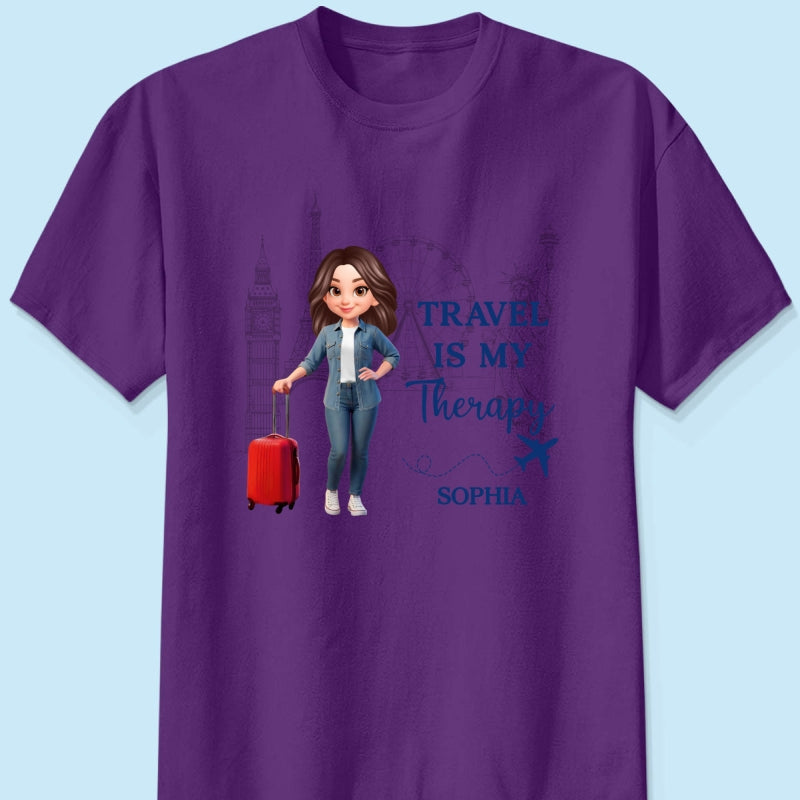 Man Woman Travel Is My Therapy - Personalized Shirt - Gift for Travelers