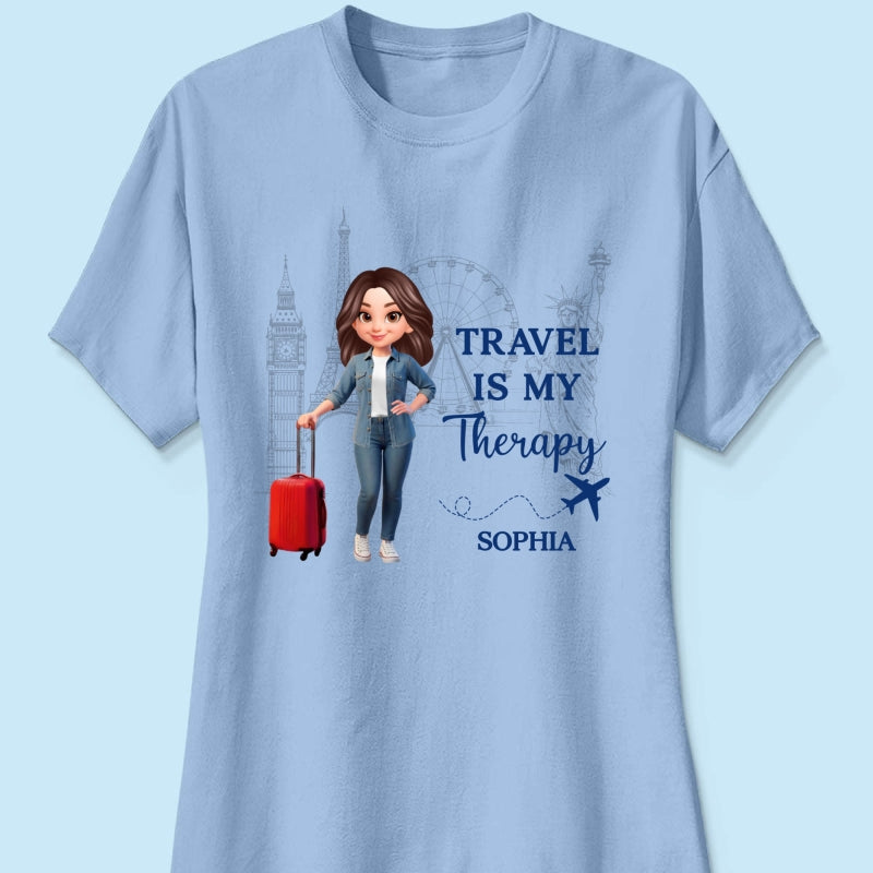 Man Woman Travel Is My Therapy - Personalized Shirt - Gift for Travelers