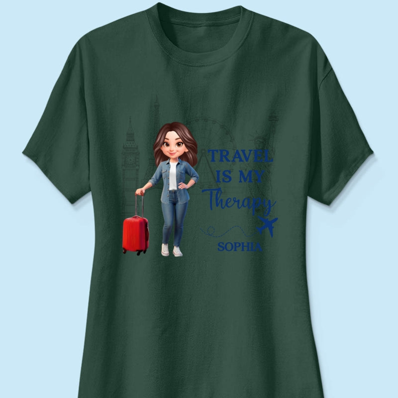 Man Woman Travel Is My Therapy - Personalized Shirt - Gift for Travelers