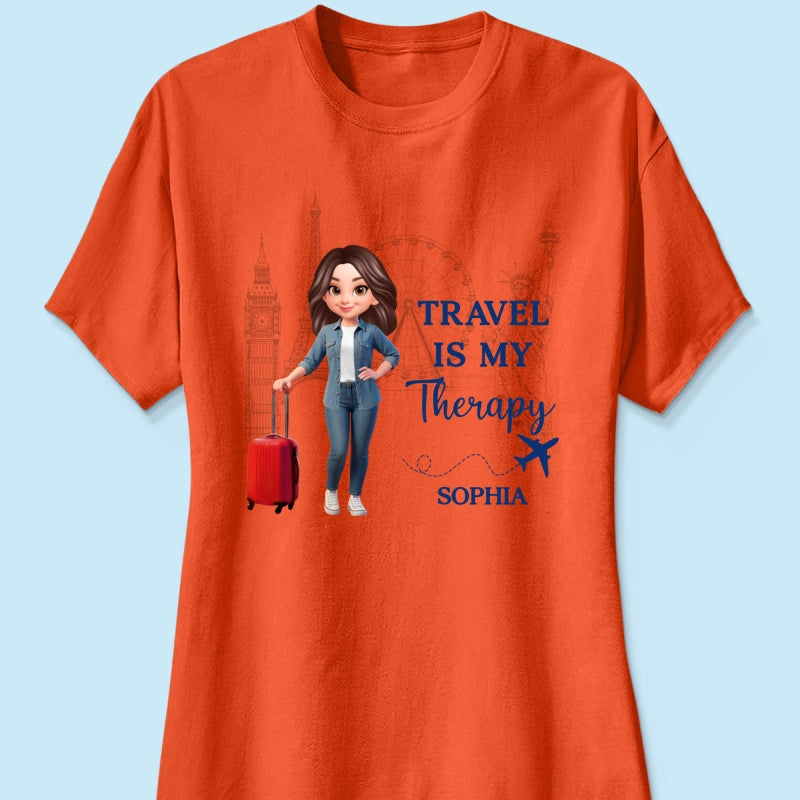 Man Woman Travel Is My Therapy - Personalized Shirt - Gift for Travelers