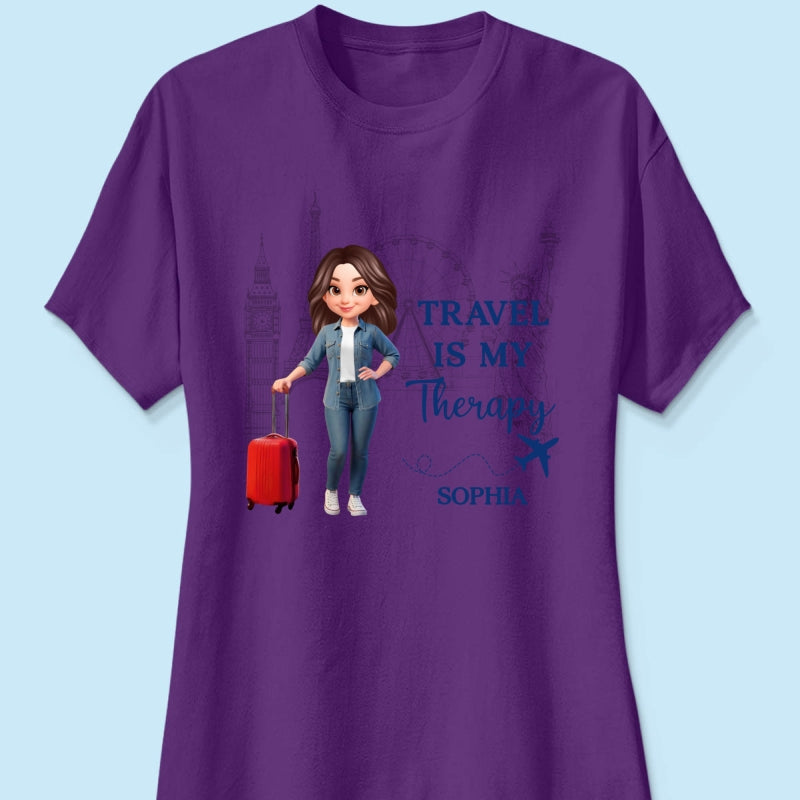 Man Woman Travel Is My Therapy - Personalized Shirt - Gift for Travelers