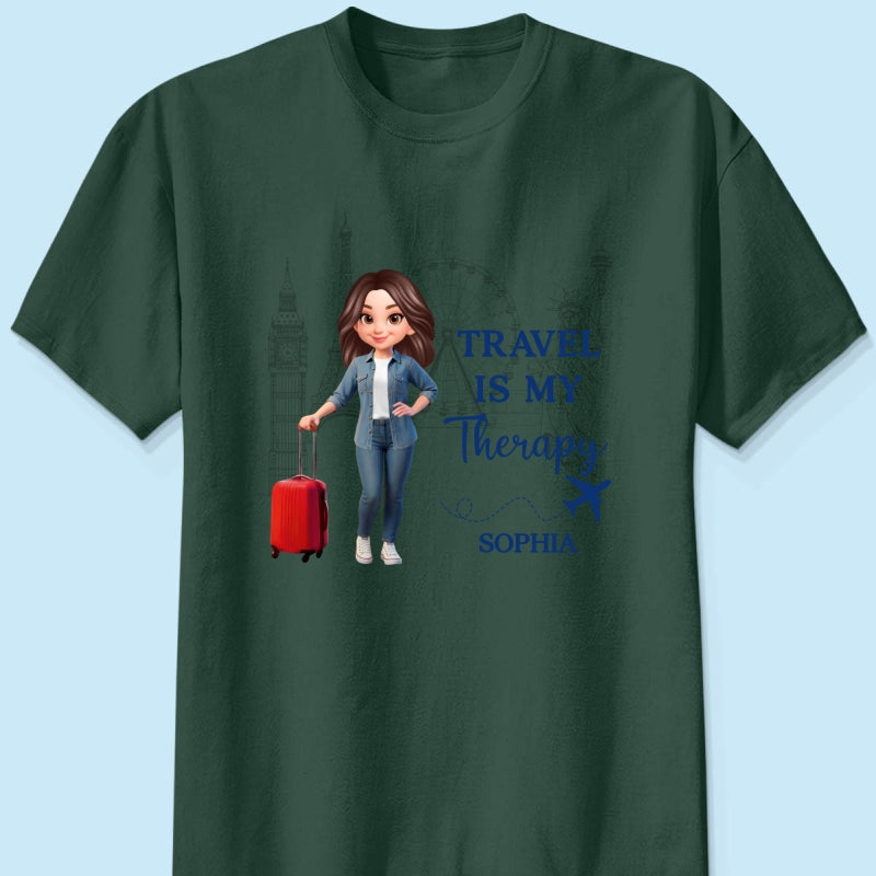 Man Woman Travel Is My Therapy - Personalized Shirt - Gift for Travelers