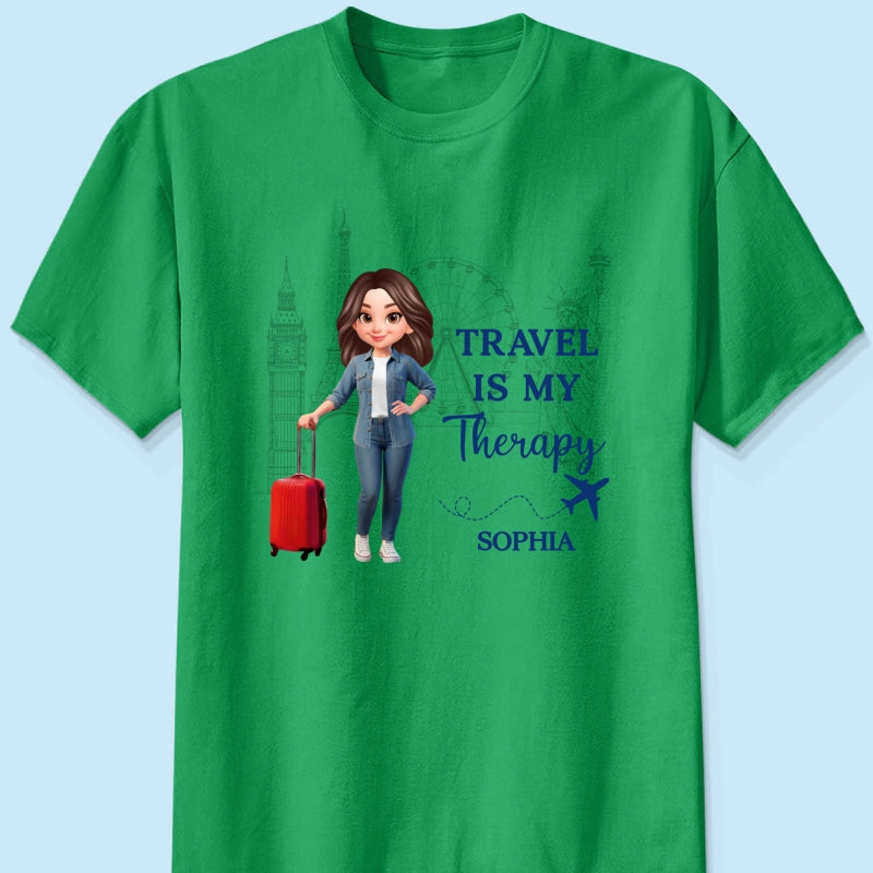 Man Woman Travel Is My Therapy - Personalized Shirt - Gift for Travelers