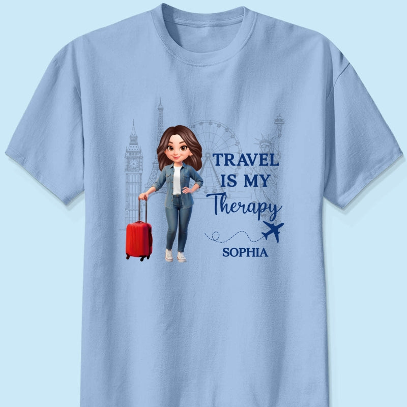 Man Woman Travel Is My Therapy - Personalized Shirt - Gift for Travelers