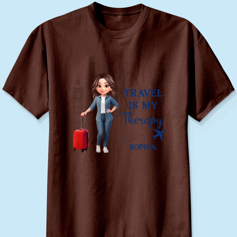 Man Woman Travel Is My Therapy - Personalized Shirt - Gift for Travelers
