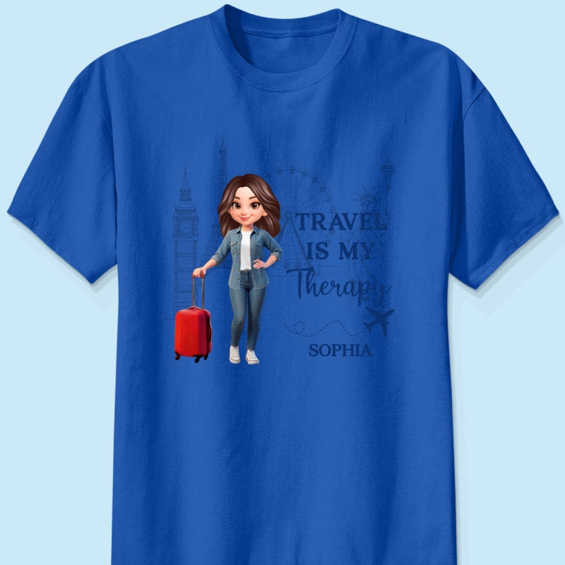Man Woman Travel Is My Therapy - Personalized Shirt - Gift for Travelers