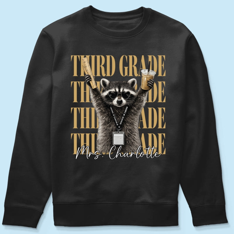 Grade Level Funny Raccoon Teacher - Personalized Shirt - Back To School Gift