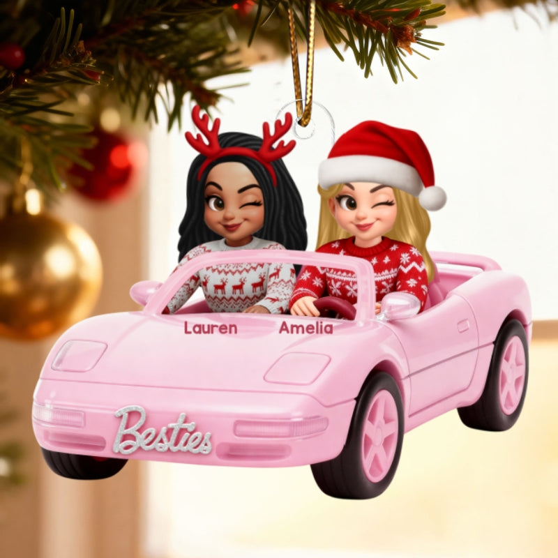 Doll Besties Driving Pink Car - Personalized Acrylic Ornament - Christmas Gift for Besties