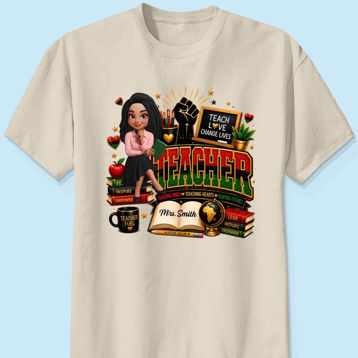 Teach Love Changes Life - Personalized Shirt - African American Teacher Appreciation Gift, Back to School Trendy Tee