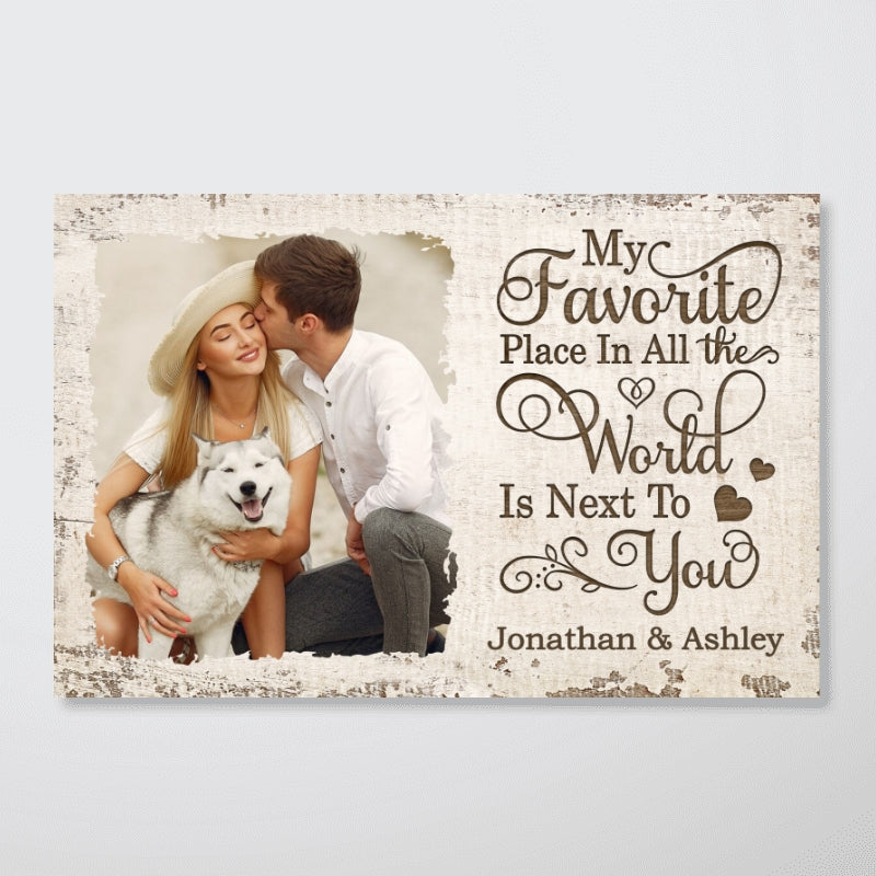 Favorite Place In The World Couple Photo Personalized Poster, Gift For Him, For Her