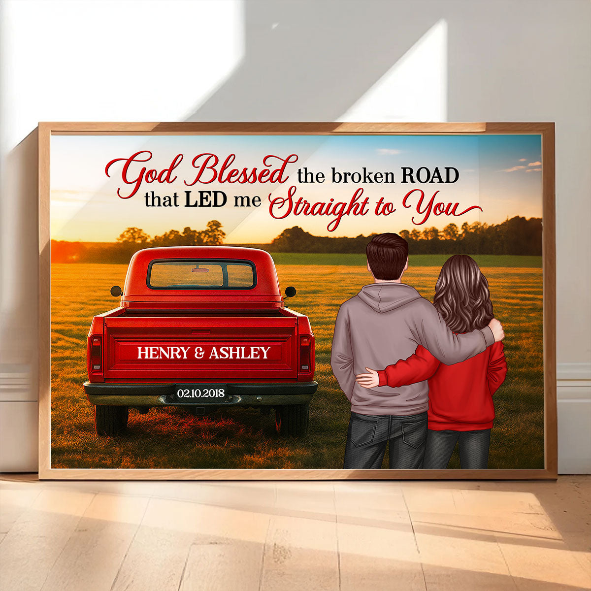 God Bless the Broken Road that Led me Straight to You - Personalized Poster - Heartfelt Couple Gift for him, for her