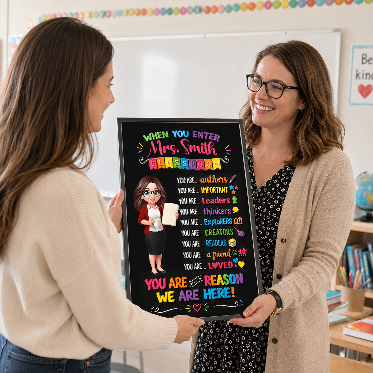 You Are The Reason We Are Here - Personalized Poster - Back To School Gift For Teacher, Classroom Decor