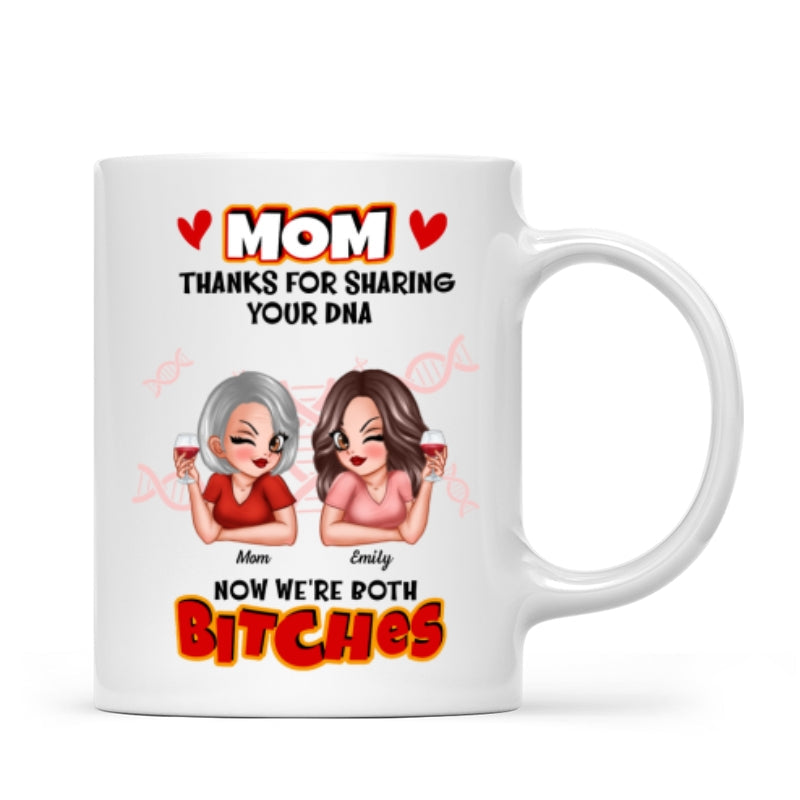 Thank You For Sharing Your DNA - Personalized Mug - Funny Mother's Day Gift For Mom From Daughter