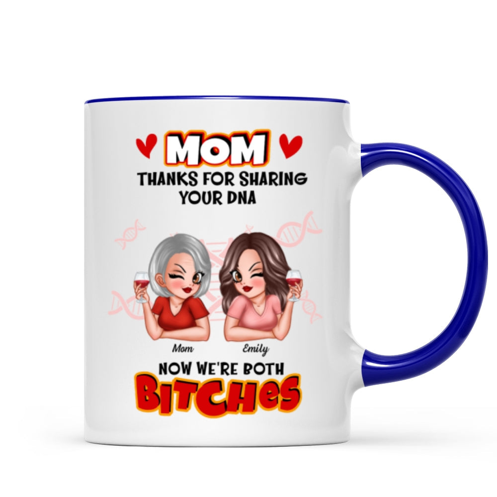 Thank You For Sharing Your DNA - Personalized Mug - Funny Mother's Day Gift For Mom From Daughter