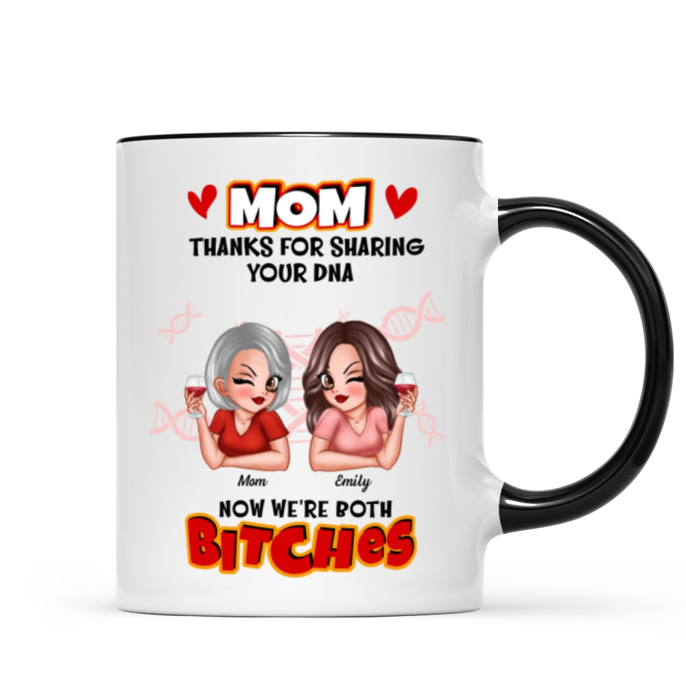 Thank You For Sharing Your DNA - Personalized Mug - Funny Mother's Day Gift For Mom From Daughter