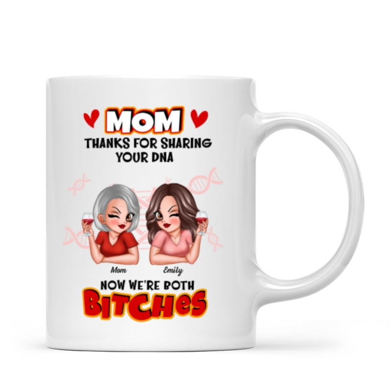 Thank You For Sharing Your DNA - Personalized Mug - Funny Mother's Day Gift For Mom From Daughter