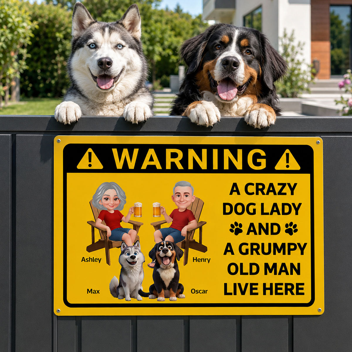 Warning Crazy Dog Lady Grumpy Old Man Live Here - Personalized Metal Sign - Funny Sarcasm Decoration For Patio, Garden, Farmhouse Porch