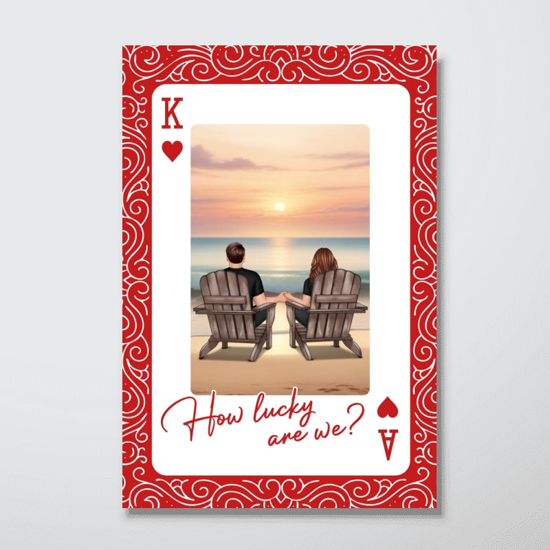 How Lucky We Are Couple Back View At Beach - Personalized Poster - Anniversary, Valentine's Day Gift, Gift For Him, Gift For Her
