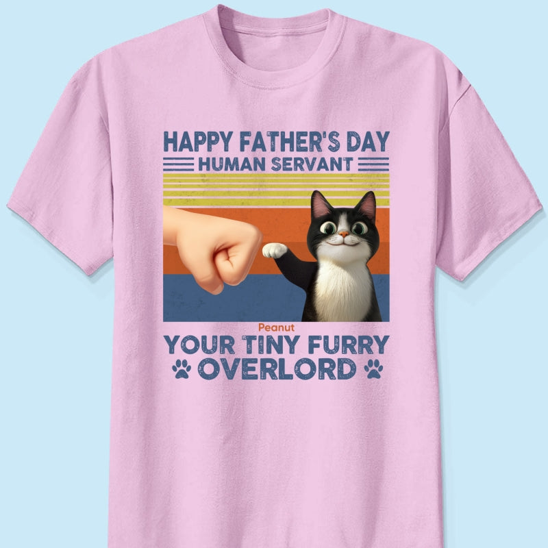 Happy Father's Day Human Servant Cat Dad, Funny Cute Cartoon Cats Personalized Shirt