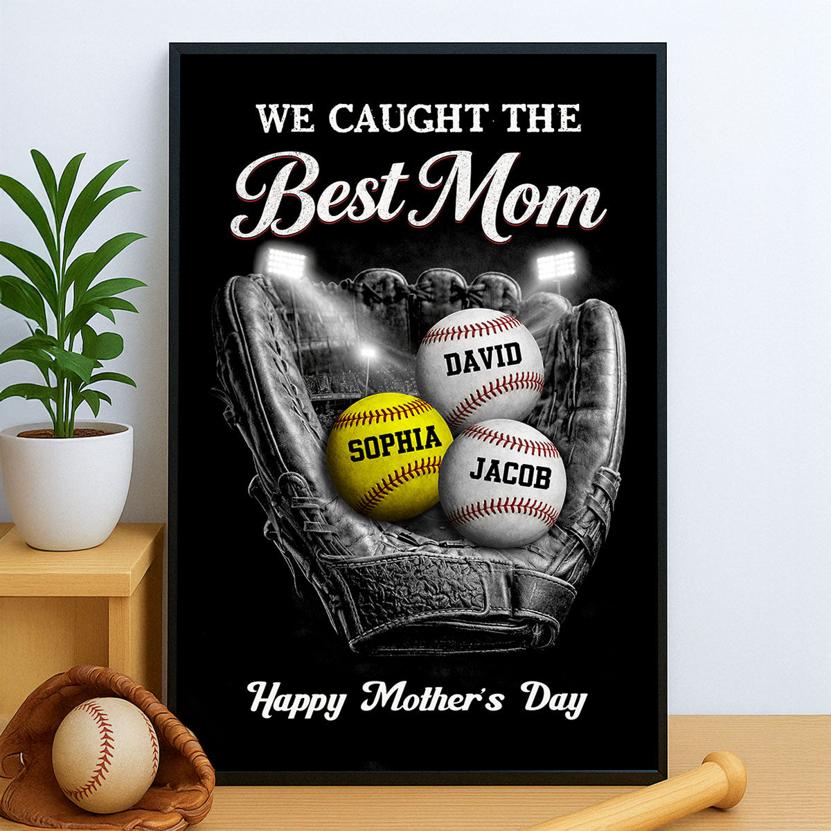 Ball Field We Caught The Best Baseball Mom - Personalized Poster - Sentimental Mother's Day Gift for Mom, Wife