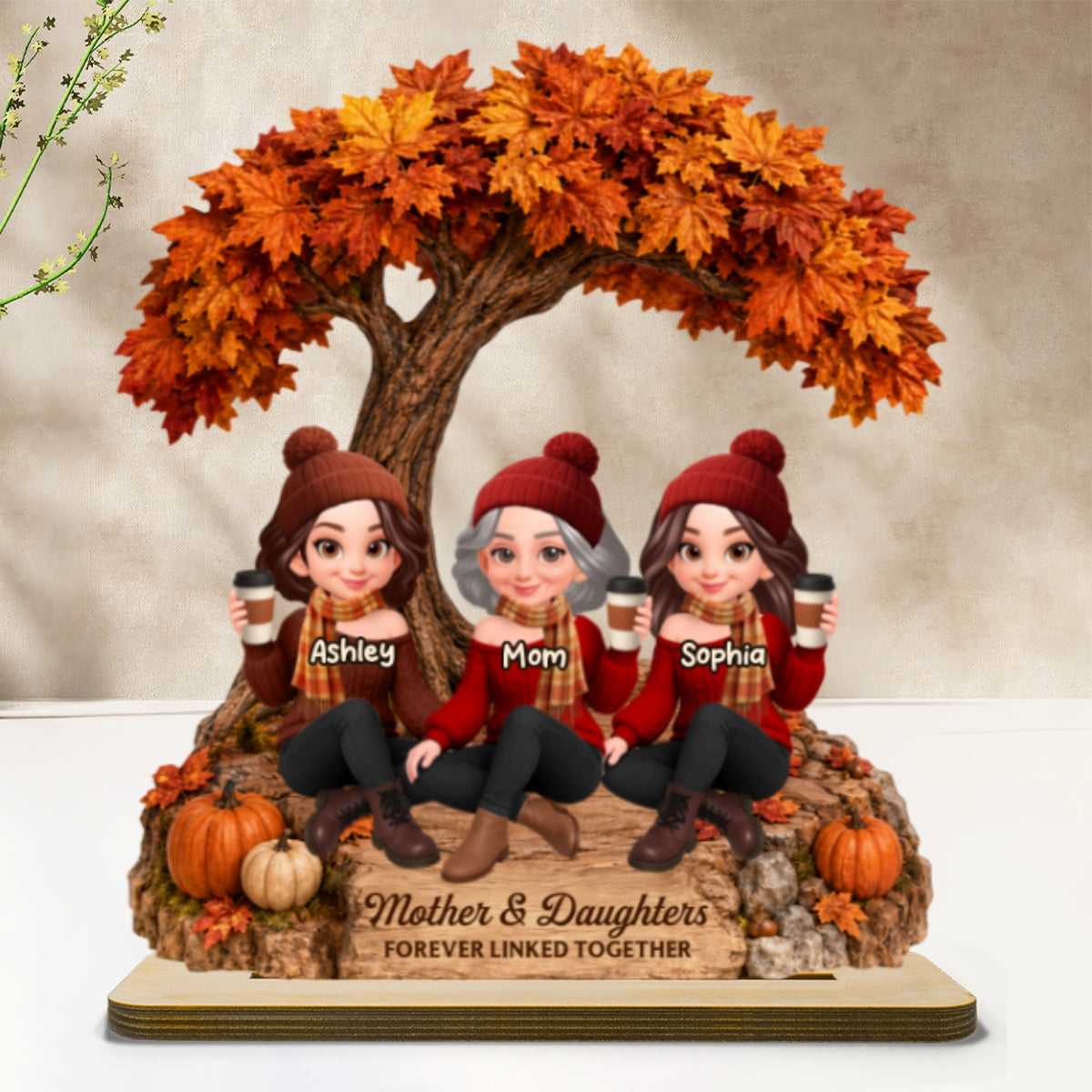 Cozy Warm Fall Season Mom And Daughters - Personalized 2-Layered Wooden Plaque - Fall Gift For Mom, Daughters