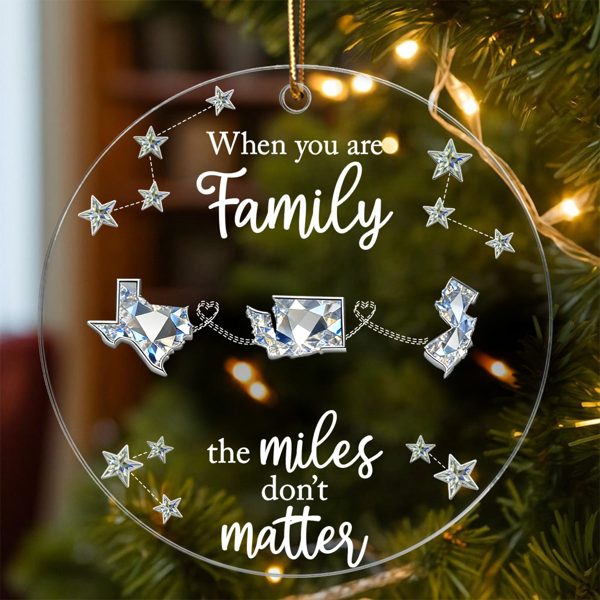 Long Distance When You Are Family Miles Don't Matter - Personalized Acrylic Ornament