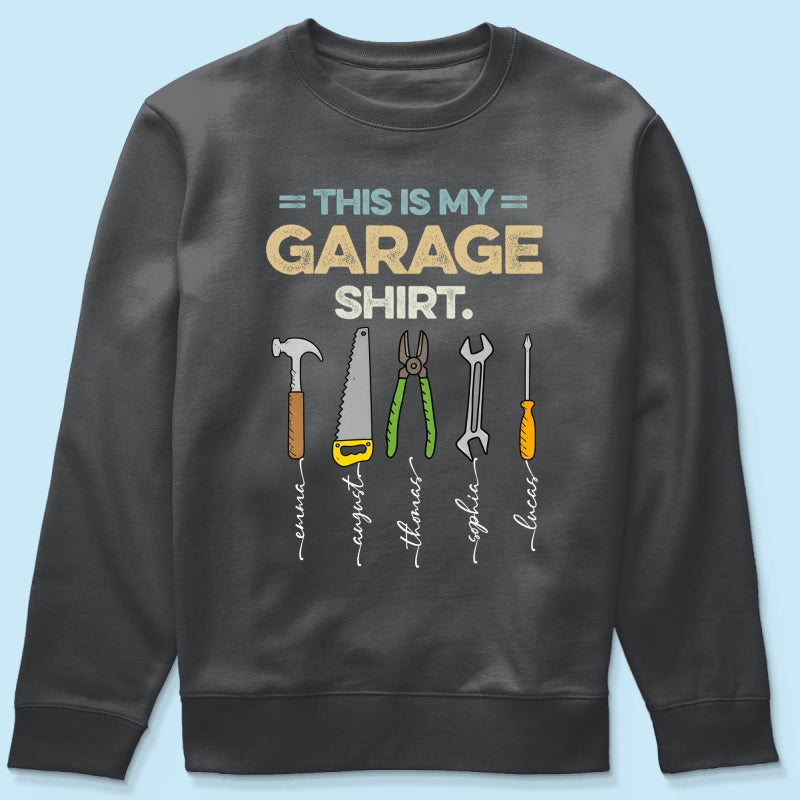 This Is My Garage Shirt Custom Kid Name - Personalized Shirt - Father's Day Gift For Mechanic Dad, Grandpa
