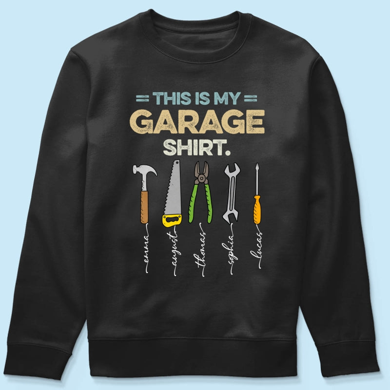 This Is My Garage Shirt Custom Kid Name - Personalized Shirt - Father's Day Gift For Mechanic Dad, Grandpa