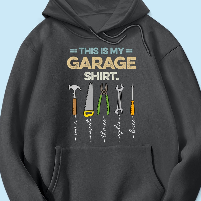 This Is My Garage Shirt Custom Kid Name - Personalized Shirt - Father's Day Gift For Mechanic Dad, Grandpa
