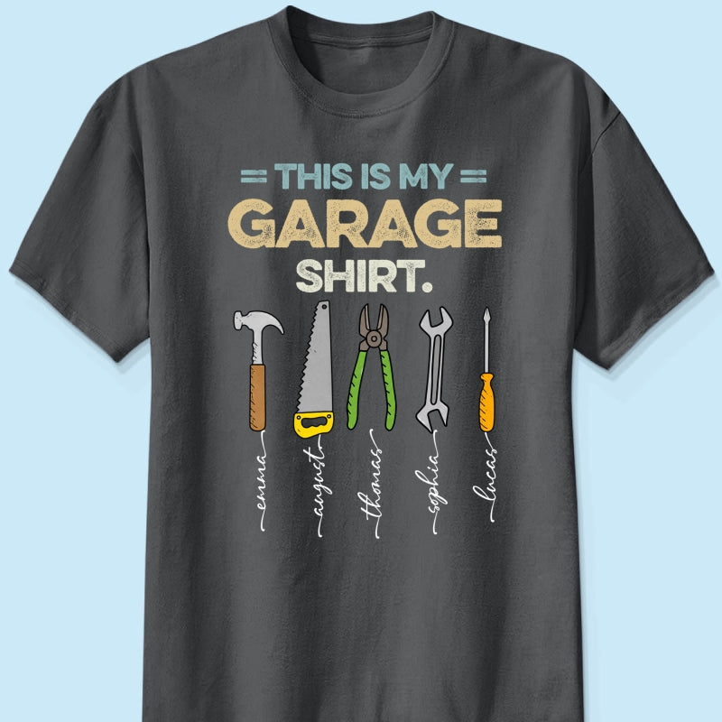 This Is My Garage Shirt Custom Kid Name - Personalized Shirt - Father's Day Gift For Mechanic Dad, Grandpa
