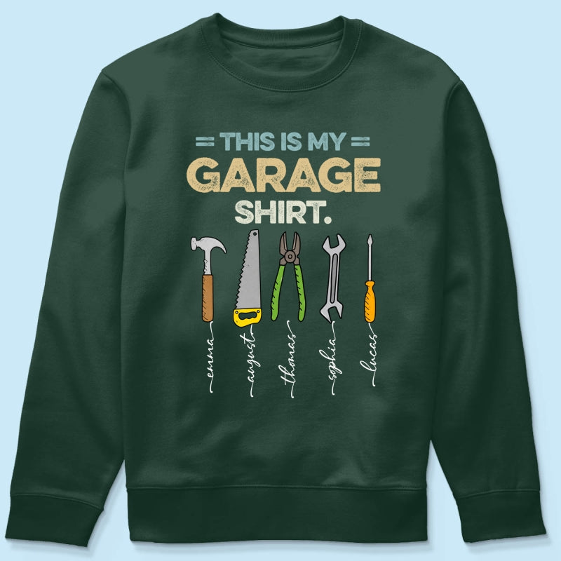 This Is My Garage Shirt Custom Kid Name - Personalized Shirt - Father's Day Gift For Mechanic Dad, Grandpa