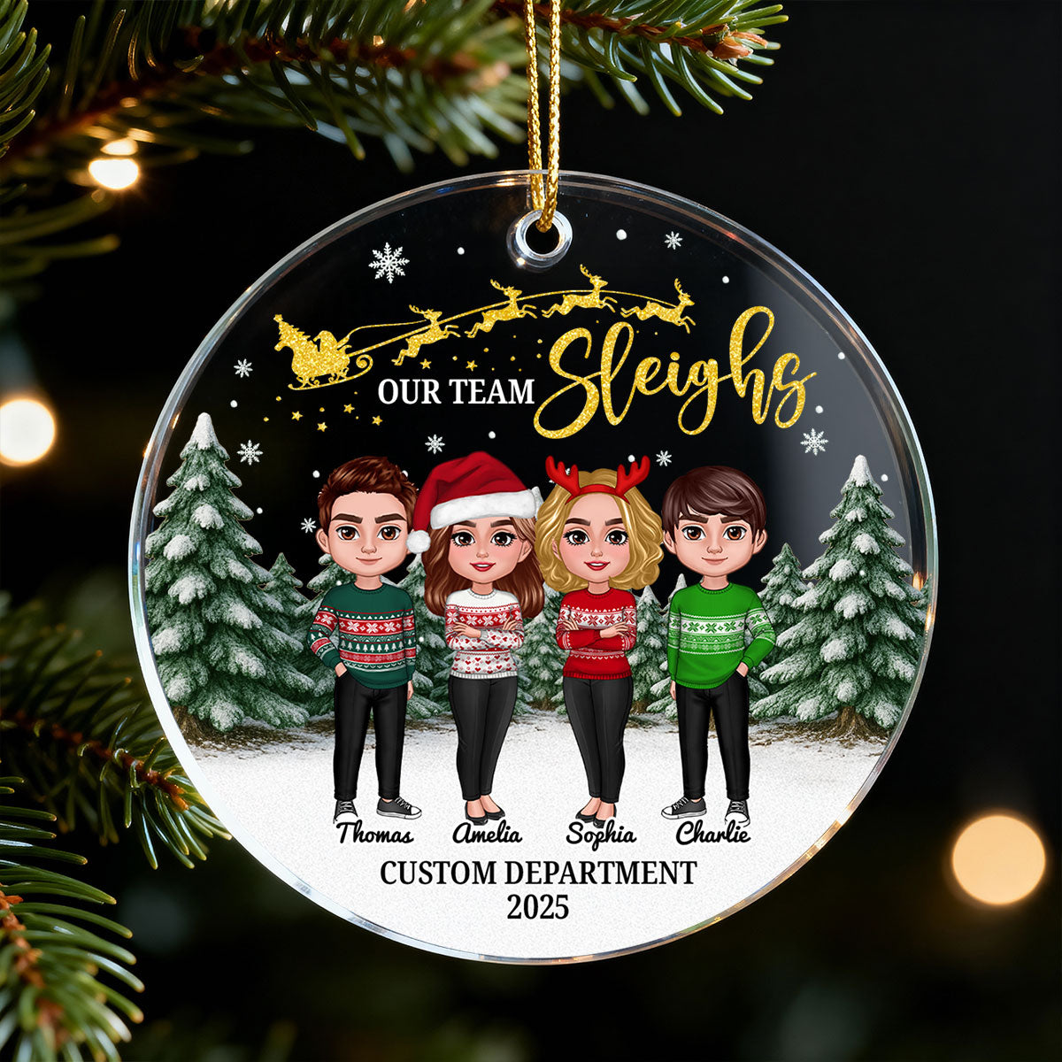 Our Team Sleighs Best Team Ever - Personalized Acrylic Ornament, Company Christmas Gift For Staff, For Employees