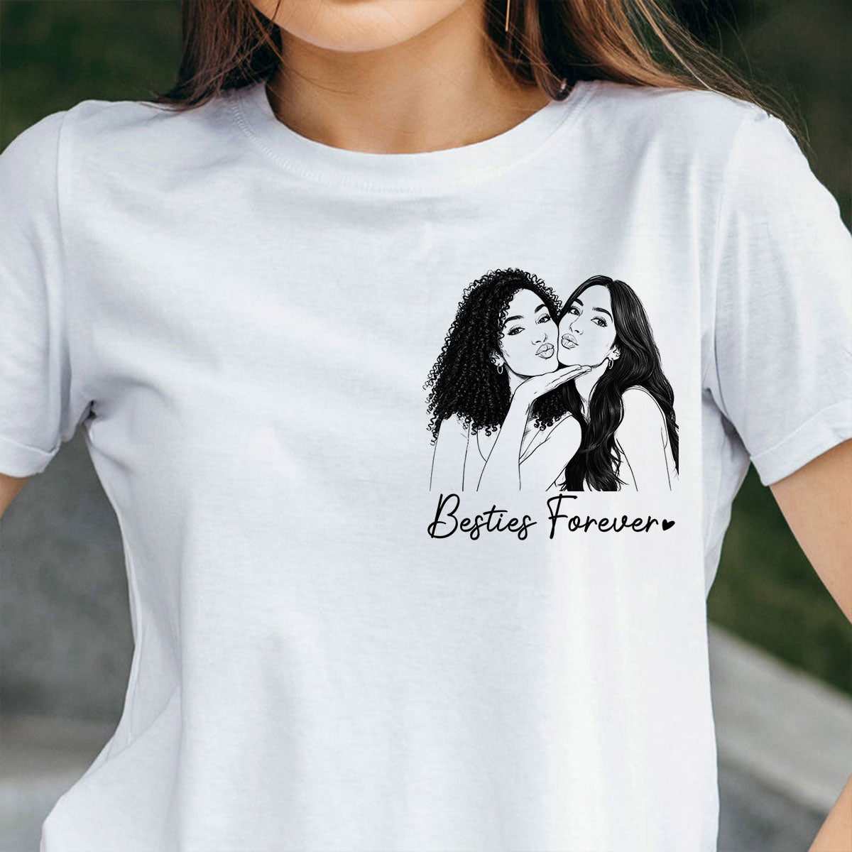 Sketch Style Besties Forever Custom Photo - Personalized Shirt - Birthday Gift, Gift For Best Friends