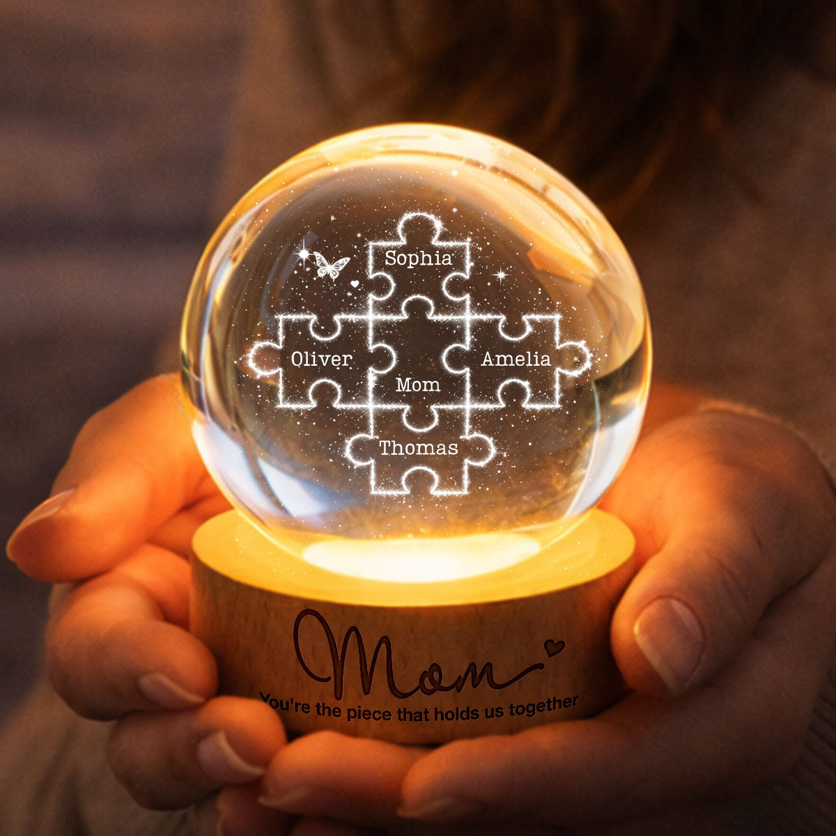 Mom You're the Piece that Holds Us Together - Personalized Crystal Ball LED Night Light - Mother's Day Gift for Mom, Wife