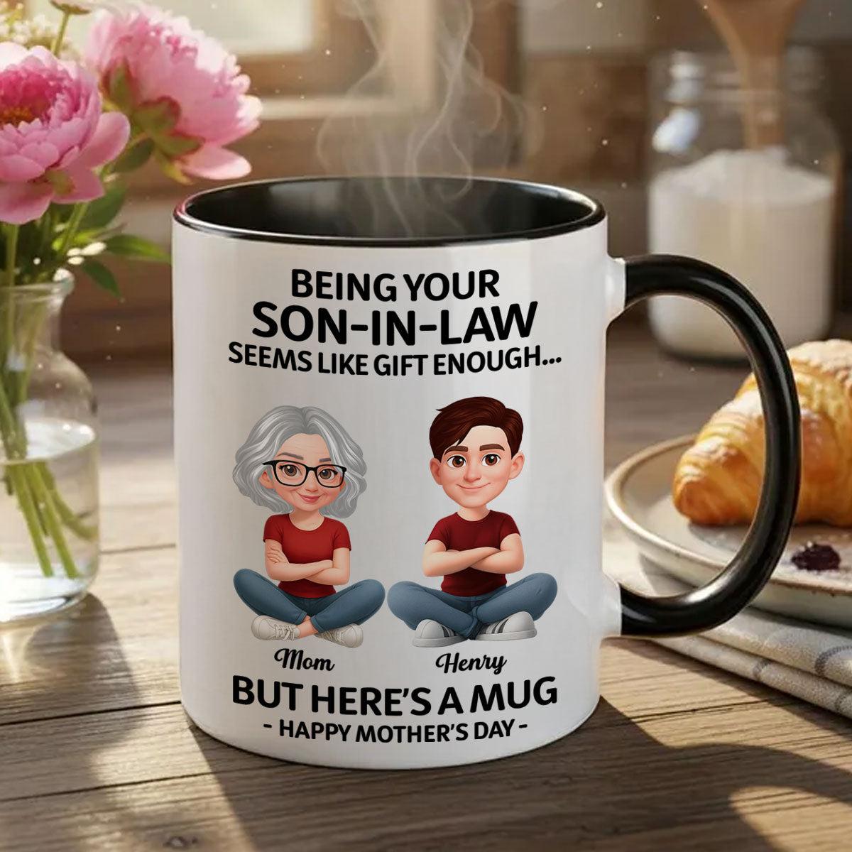 Being Your Son-In-Law Happy Mother's Day - Personalized Mug - Funny Mother's Day Gift For Mother-In-Law