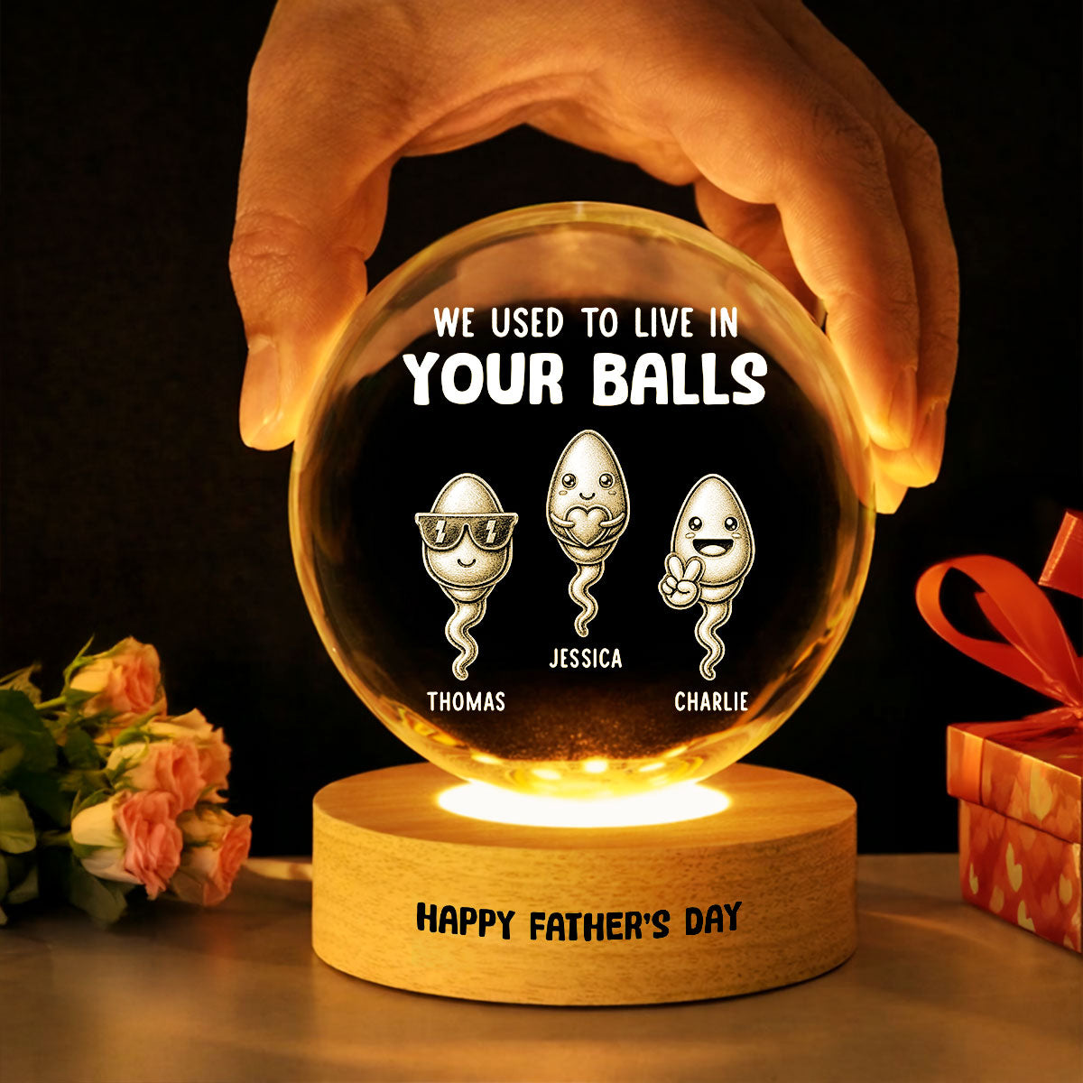 We Used To Live In Your Balls - Personalized Crystal Ball LED Night Light - Funny  Gift For Dad