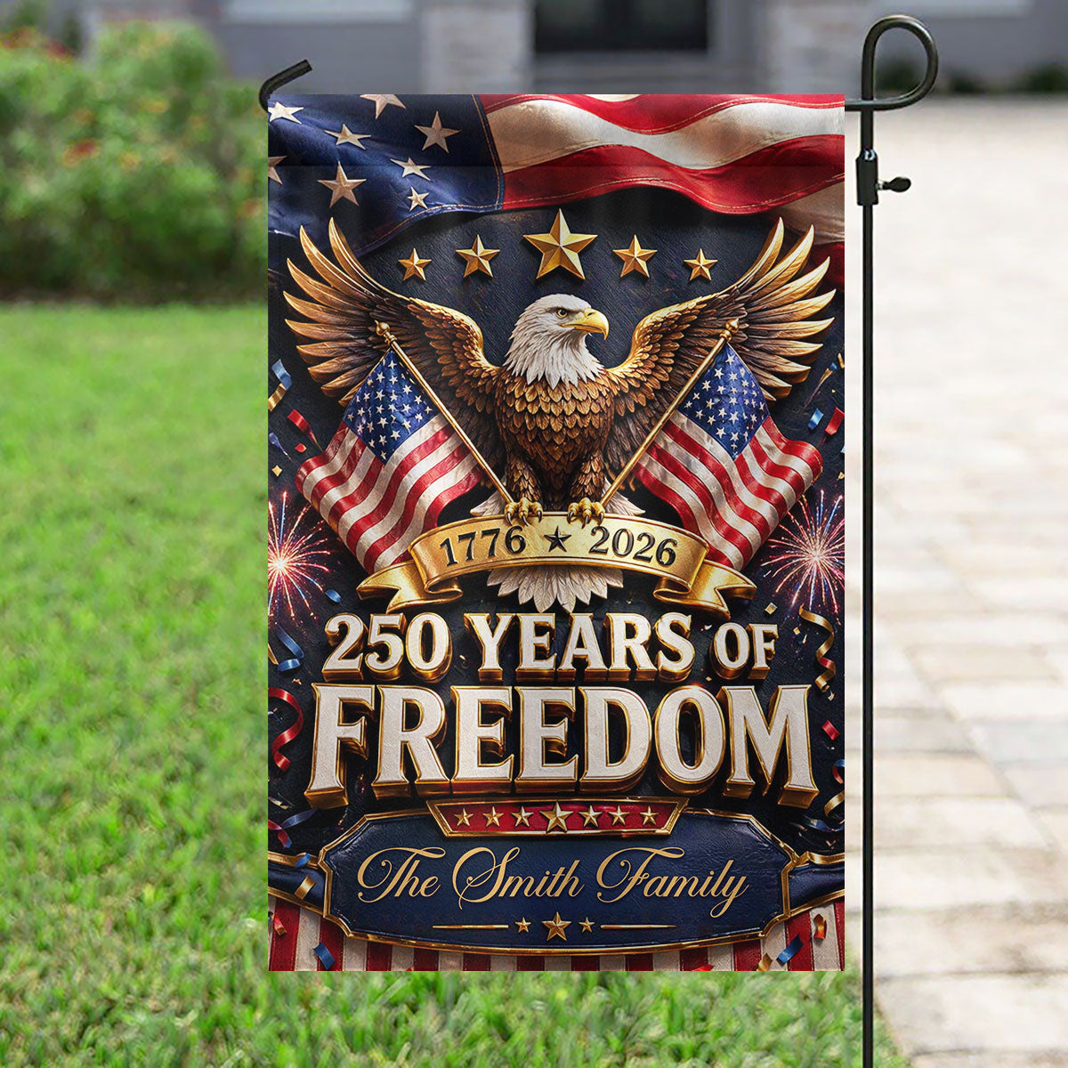 Proud 250th Anniversary America Patriotic - Personalized Garden Flag - 250 Years of Freedom, Family Decoration