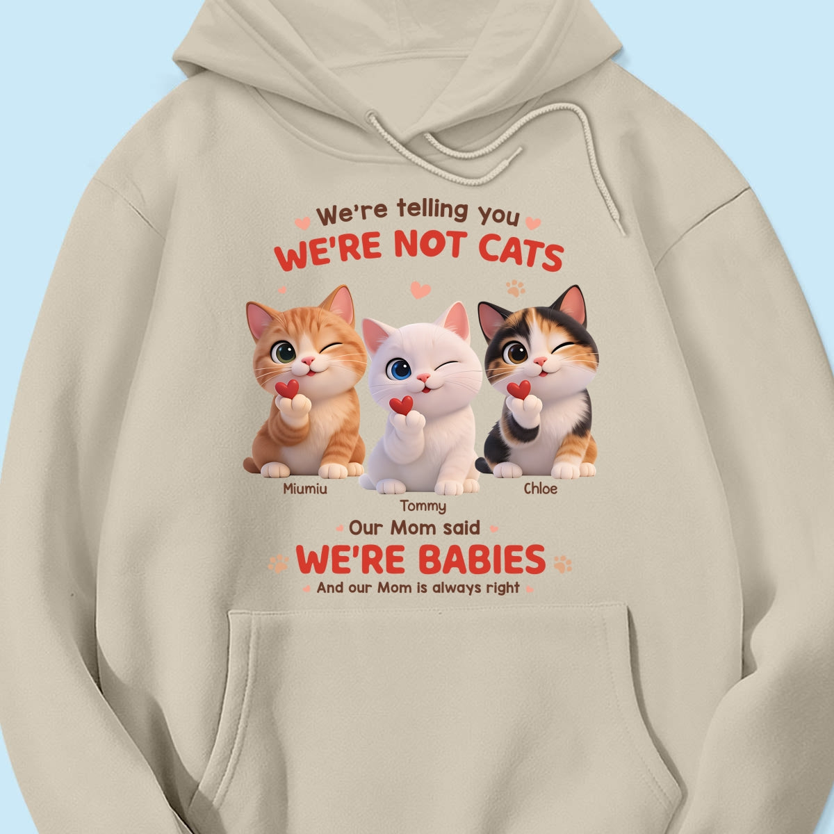 I'm Telling You I'm Not A Cat - Personalized Shirt - Sentimental Gift for Cat Moms