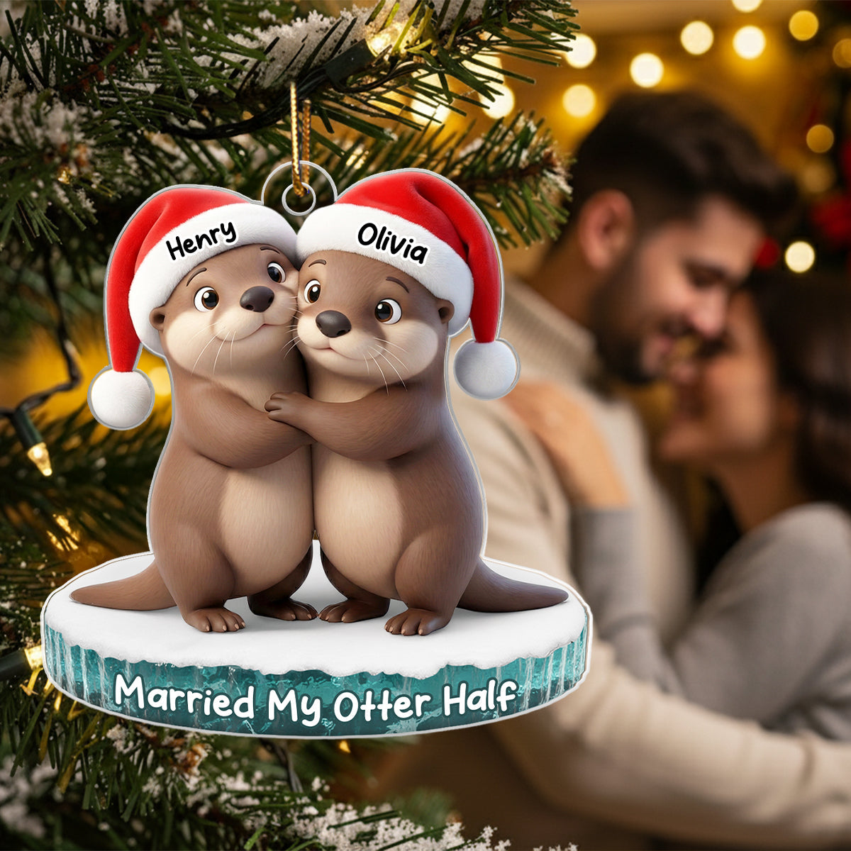 Married My Otter Half - Personalized Acrylic Ornament - Unique Christmas Gift For Him, For Her, For Couple