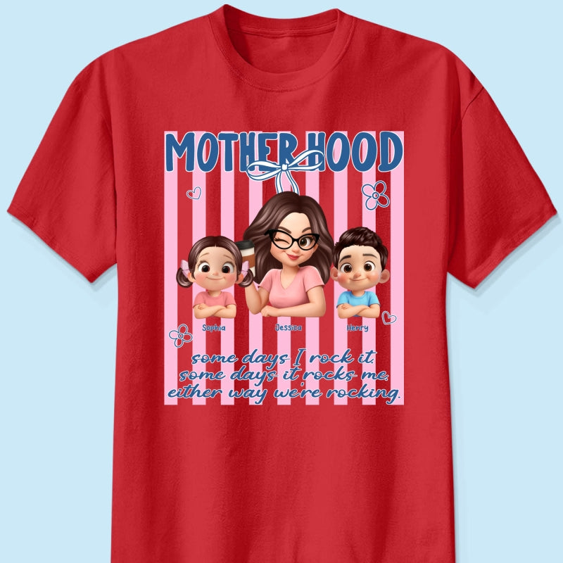 Rockin' the Motherhood - Personalized Shirt - Mother's Day Gift for Mom, Wife