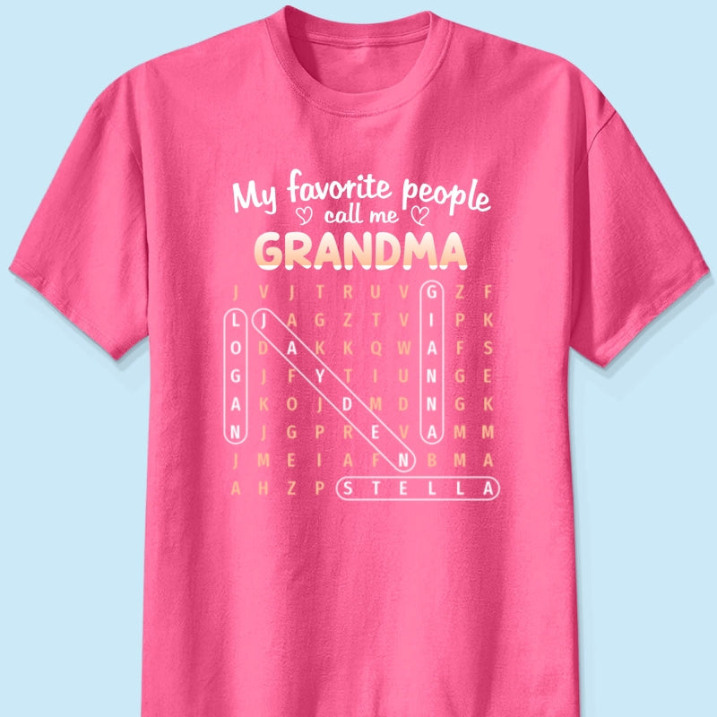 Favorite People Call Me Grandma Word Search Puzzle - Personalized Shirt - Mother's Day Gift For Grandma