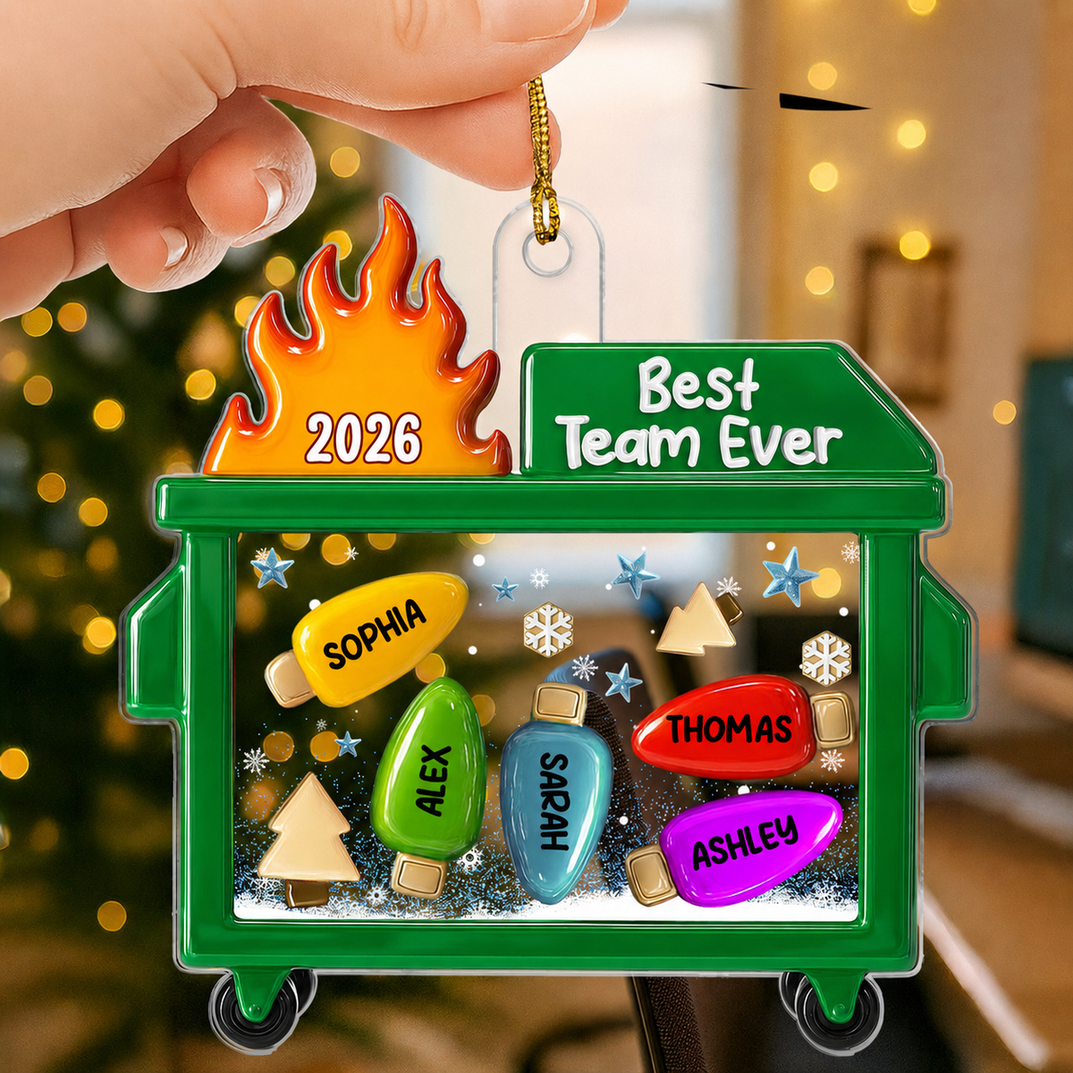 3D Effect Dumpster Fire Best Team Ever - Personalized Acrylic Ornament - Funny Gift For Coworkers, Work Besties