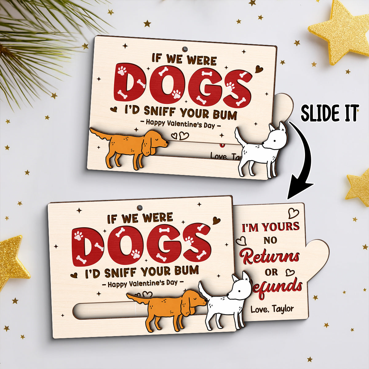 If We Were Dogs I'd Sniff You Bum Funny Couple - Personalized Wooden Slider Ornament - Valentine's Day Gift For Him, For Her