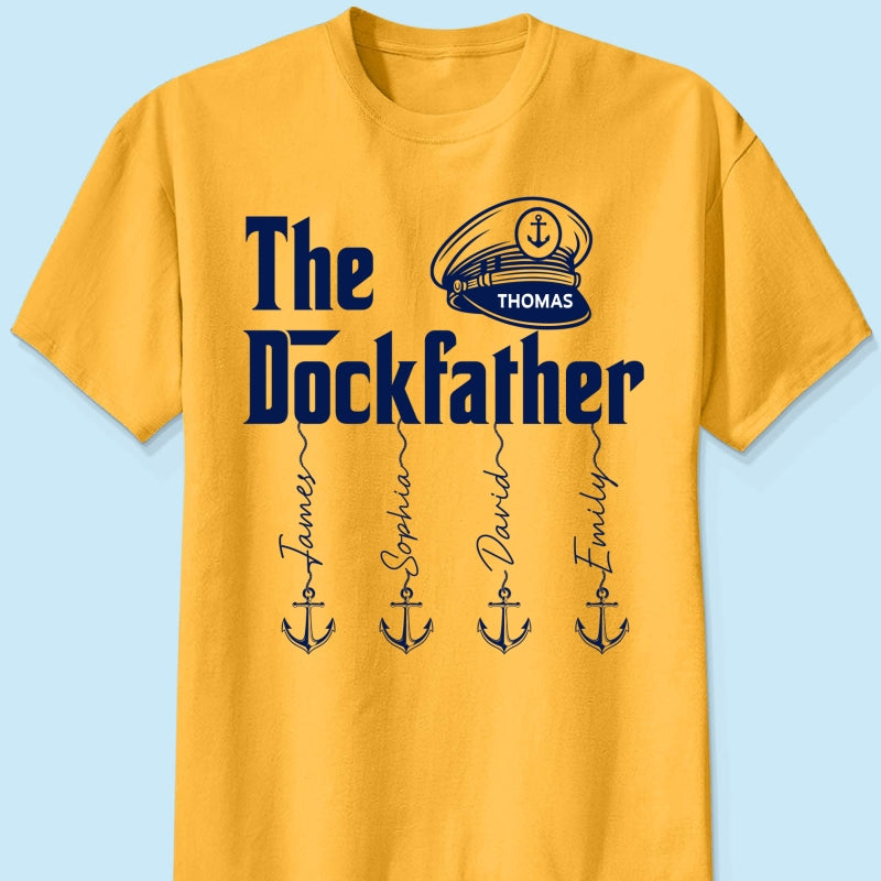 The Dockfather Boat Captain Custom Kids Names - Personalized Shirt - Lake Life Father's Day Gift For Husband, Dad