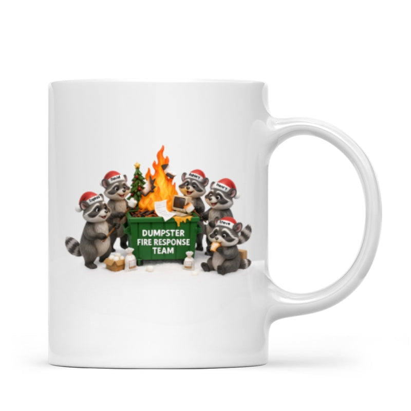 Funny Raccoon Dumpster on Fire Response Team - Personalized Mug - Funny Holiday Gift for Coworkers