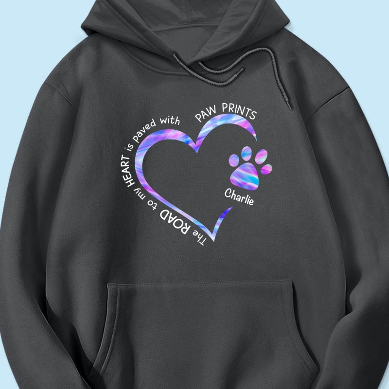 Road Paved With Paw Prints Colorful Personalized Hoodie Sweatshirt