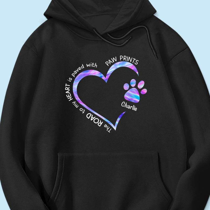 Road Paved With Paw Prints Colorful Personalized Hoodie Sweatshirt